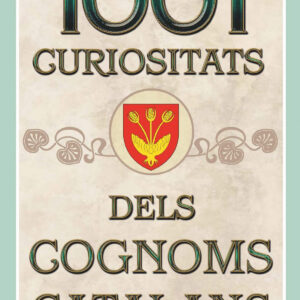 1001 curiositats dels cognoms catalans