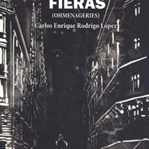 LA CASA DE LAS FIERAS. (OHMENAGERIES)