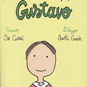 Las aventuras del pequeño Gustavo