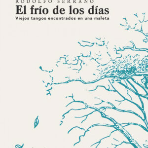 EL FRÍO DE LOS DÍAS