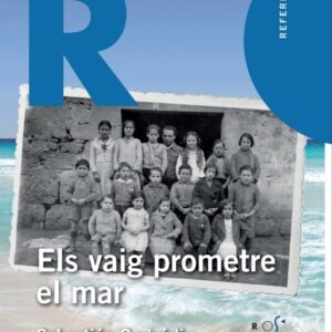 Els vaig prometre el mar