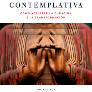 AVANCES EN PSICOTERAPIA CONTEMPLATIVA