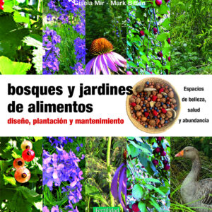 BOSQUES Y JARDINES DE ALIMENTOS
