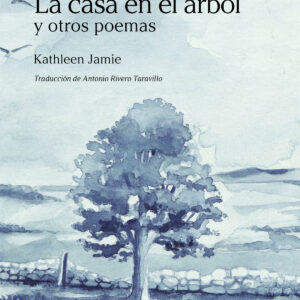 La casa en el árbol y otros poemas