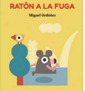 Ratón a la fuga