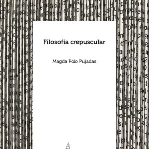 FILOSOFÍA CREPUSCULAR