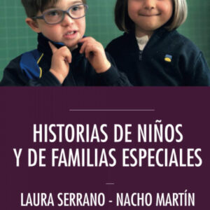 Historias de niños y de familias especiales
