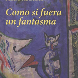 COMO SI FUERA UN FANTASMA