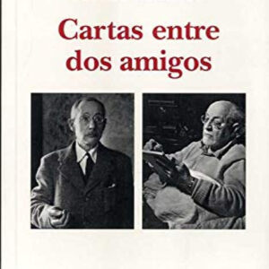 CARTAS ENTRE DOS AMIGOS