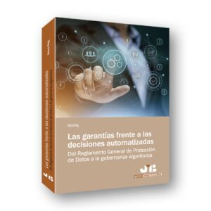 Las garant¡as frente a las decisiones automatizadas
