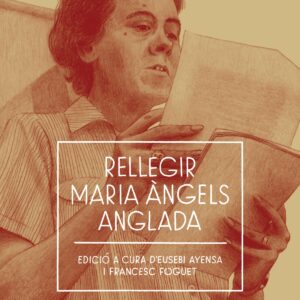 Rellegir Maria Àngels Anglada