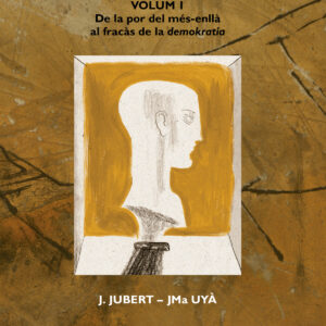 El flâneur a la finestra. Volum I