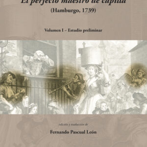 El perfecto maestro de capilla (Hamburgo, 1739)