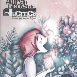 AURA I LA COVA DE LES LLUERNES