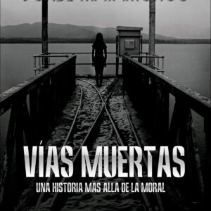 Vías muertas