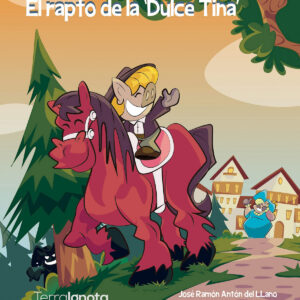 El rapto de la ®Dulce Tina¯