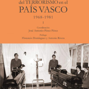 Historia y memoria del terrorismo en el País Vasco
