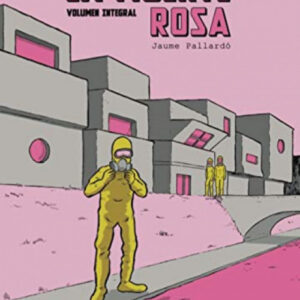 LA MUERTE ROSA. VOLUMEN INTEGRAL