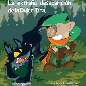 La extraña desaparicion de la dulce tina