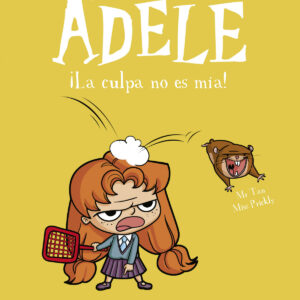 La terrible Adèle Vol.3 ¡La culpa no es mía!