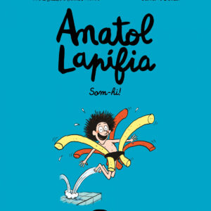 Anatol Lapifia Vol.1 Som-hi!