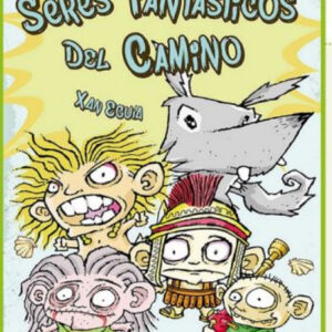 Seres Fantásticos del Camino