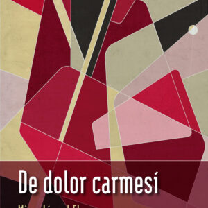 De dolor carmesí