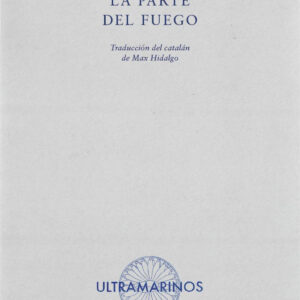 La parte del fuego