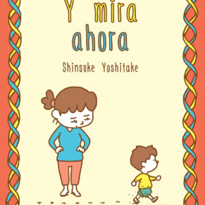 Y MIRA AHORA