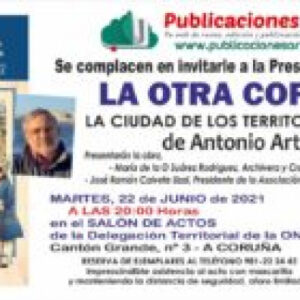 LA OTRA CORUÑA. LA CIUDAD DE LOS TERRITORIOS