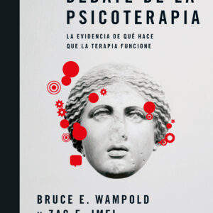 El gran debate de la psicoterapia