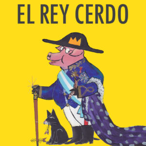 El rey cerdo