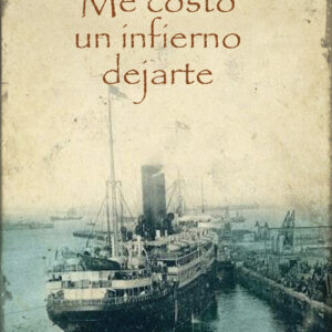 ME COSTO UN INFIERNO DEJARTE