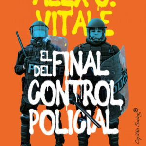 El final del control policial