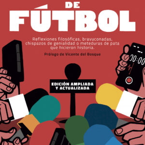 Frases de fútbol. Edición 10º aniversario