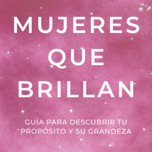 Mujeres que Brillan