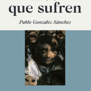 Los que sufren