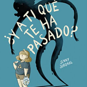 ¿Y a ti qué te ha pasado?