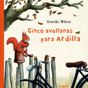 Cinco avellanas para ardilla