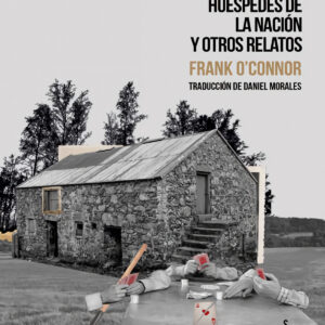 Huéspedes de la nación y otros relatos