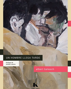 HOMBRE LLEGA TARDE, UN