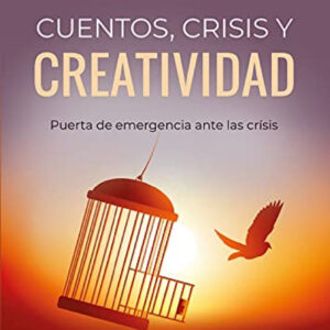 Cuentos,crisis y creatividad