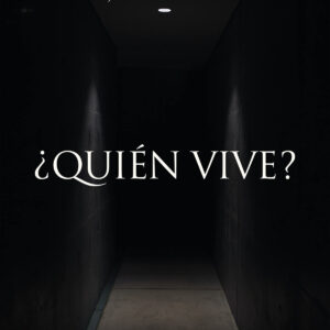 ¿Quién vive?