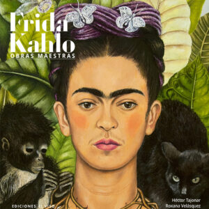 FRIDA KAHLO. OBRAS MAESTRAS