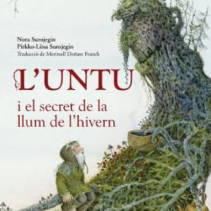 L'UNTU I EL SECRET DE LA LLUM DE L'HIVERN