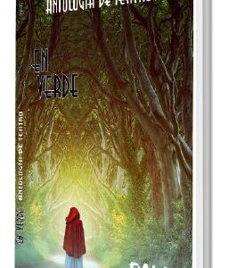 ANTOLOGÍA TEATRO EN VERDE - JULIO NAVARRO