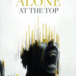 Alone at the Top