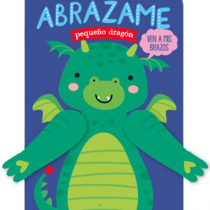 Abrázame pequeño dragón