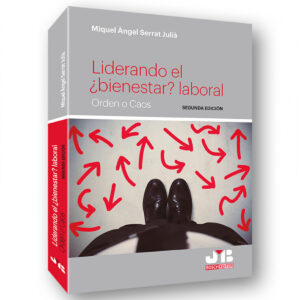 LIDERANDO EL ¿BIENESTAR? LABORAL 2021.