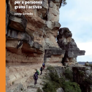 EL CAMP DE TARRAGONA. 15 RUTES DE SENDERISME